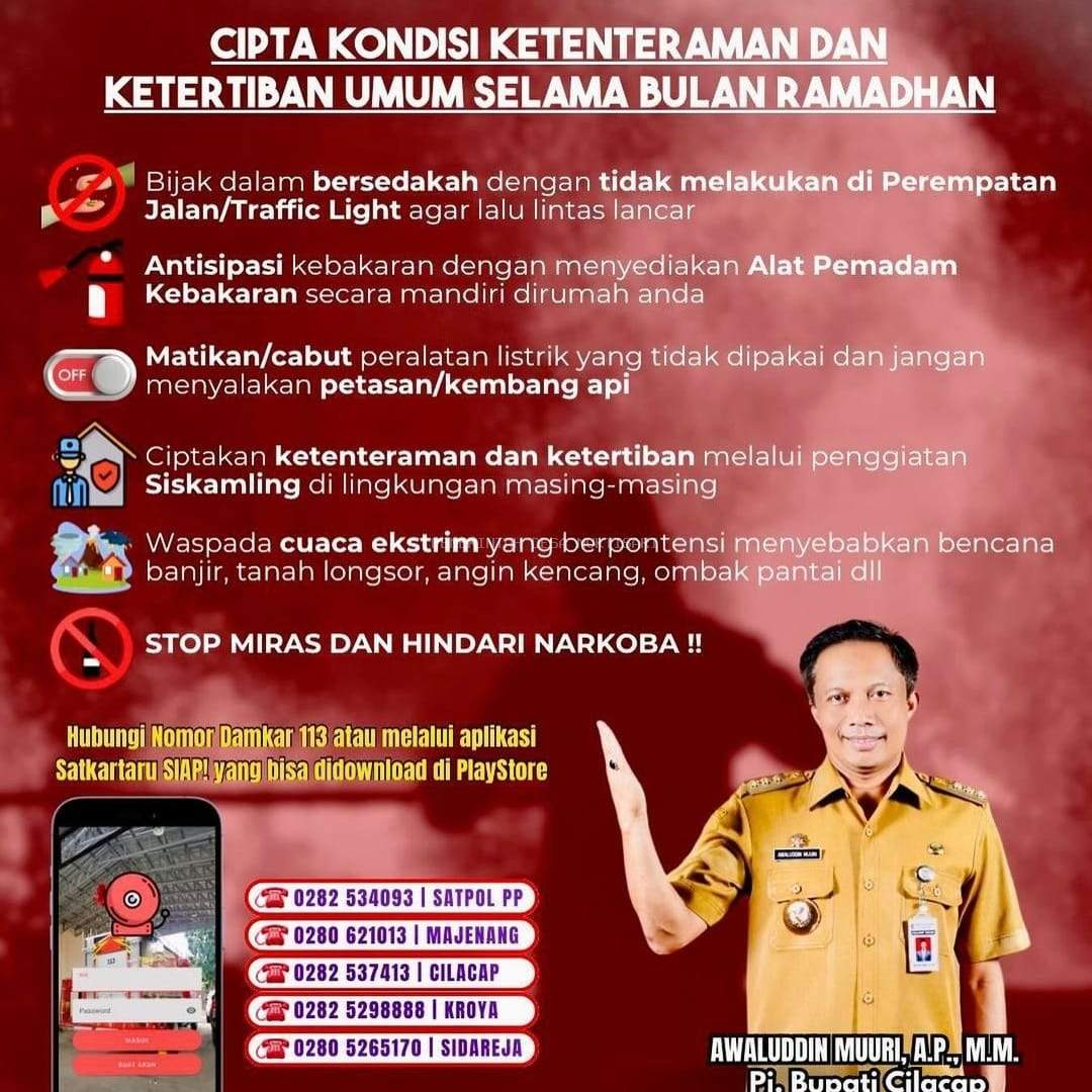 TINGKATKAN KEAMANAN SELAMA BULAN RAMADHAN BEGINI HIMBAUAN DARI PJ BUPATI CILACAP 