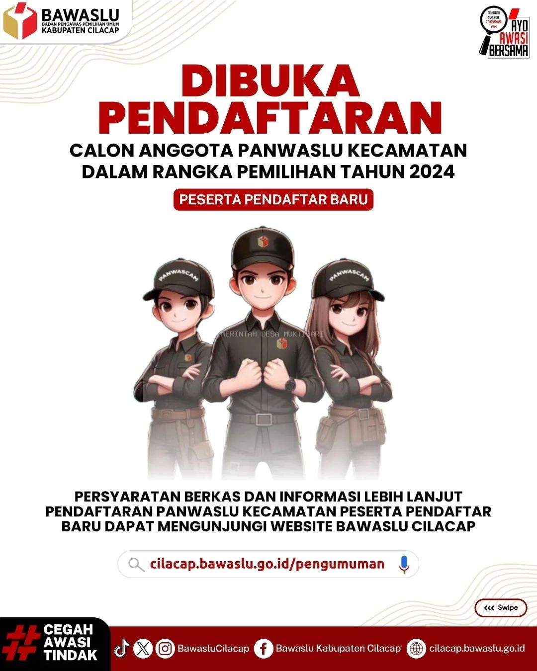 DIBUKA RECRUITMEN PANWASLU KECAMATAN PENDAFTAR BARU