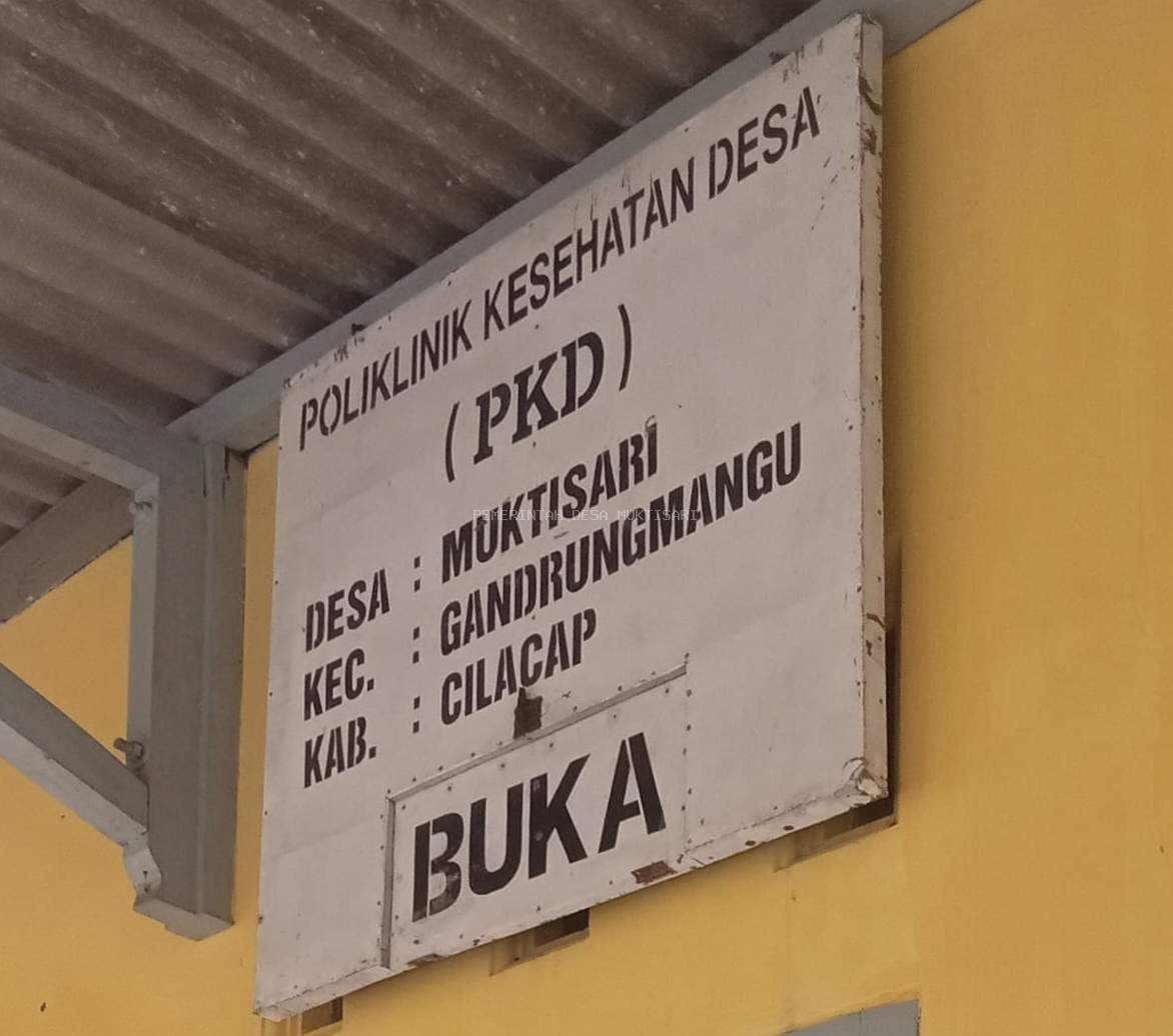 PELAYANAN KESEHATAN DESA (PKD) RESMI HADIR DI DESA MUKTISARI